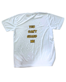  You can't Guard me Dri-Fit Tshirt